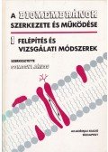Somogyi János - A biomembránok szerkezete és működése I.