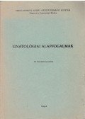 Dr. Szentpétery András - Gnatológiai alapfogalmak