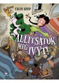 Caleb Krisp - Állítsátok meg Ivyt!