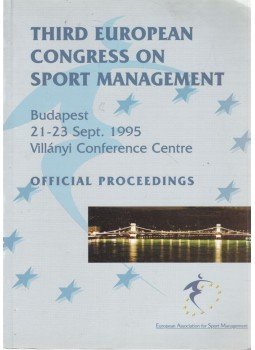 Szeli Sándor - Third European Congress on Sport Management, Budapest 1996 antikvár könyv