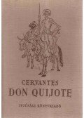 Cervantes Saavedra, Miguel de - Don Quijote