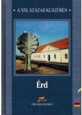Halász Antal,Dudás László,Rumi Imre,Bazsóné Megyes Klára,Dr. Szerényi Gábor - Érd