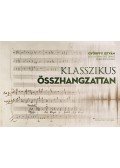 Győrffy István - Klasszikus összhangzattan (2.kiadás)