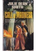 Julie Dean Smith - Call of Madness