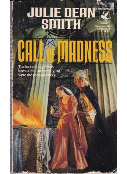 Julie Dean Smith - Call of Madness Julie Dean Smith - Call of Madness, New York 1990 antikvár könyv
