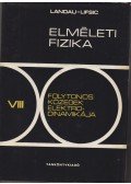Landau, L.D.,Lifsic, E.M. - Folytonos közegek elektrodinamikája