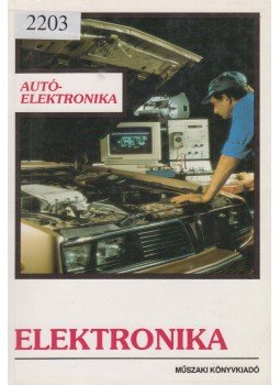 Zalotay Péter - Elektronika Zalotay Péter - Elektronika, Budapest 0 antikvár könyv