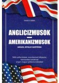 Takács Erika - Anglicizmusok - Amerikanizmusok