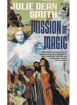 Julie Dean Smith - Mission of Magic Julie Dean Smith - Mission of Magic, New York 1991 antikvár könyv
