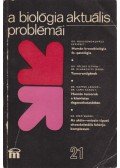 Dr. Csaba György - A biológia aktuális problémái 21.