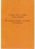 Jankovics József,Kósa László,Nyerges Judit,Seidler, Wolfram (szerk.) - A magyar nyelv és kultúra a Duna völgyében I.