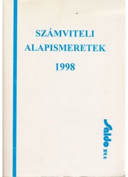 Sztanó Imre Dr., Dr. Vörös Miklós - Számviteli alapismeretek 1998 Sztanó Imre Dr., Dr. Vörös Miklós - Számviteli alapismeretek 1998, Budapest 1998 antikvár könyv