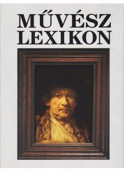 Turai Hedvig, Falus János (szerk.) - Művész lexikon 3. Turai Hedvig, Falus János (szerk.) - Művész lexikon 3., Budapest 1995 antikvár könyv