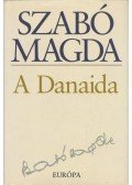 Szabó Magda - A Danaida
