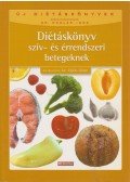 Dr. Zajkás Gábor - Diétáskönyv szív- és érrendszeri betegeknek