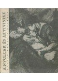 Pataky Dénes - A Nyolcak és aktivisták
