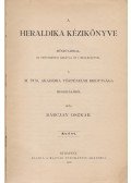 Bárczay Oszkár - A heraldika kézikönyve