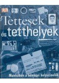 Platt, Richard - Tettesek és tetthelyek