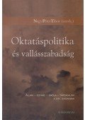 Nagy Péter Tibor - Oktatáspolitika és vallásszabadság
