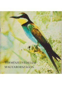 Kulcsár Pál - Természetvédelem Magyarországon, Budapest 0 antikvár könyv