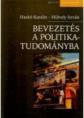 Haskó Katalin,Hülvely István - Bevezetés a politikatudományba