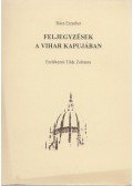 Rácz Erzsébet - Feljegyzések a vihar kapujában