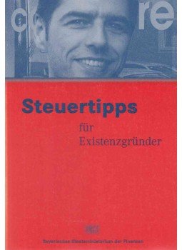 Kurt Faltlhauser - Steuertipps für Existenzgründer, München 2001 antikvár könyv