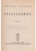 Sőtér István - Fellegjárás (dedikált)