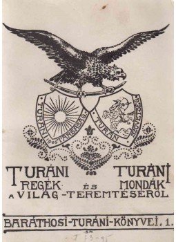 Baráthosi-Balogh Benedek - Baráthosi Turáni Könyvei 1-18. Baráthosi-Balogh Benedek - Baráthosi Turáni Könyvei 1-18., Budapest 1928 antikvár könyv