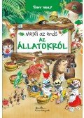 Tony Wolf - Mesél az erdő - Az állatokról