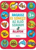  - Ragassz és színezz! Az első szavaim - Állatok