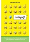 Helaine Becker - Ne izgulj!
