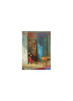  - HUNGARIAN ART 1900-1950. - RADNAI COLLECTION, GYőR, null 2005 antikvár könyv
