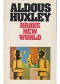 Huxlev, Aldous - Brave New World