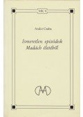 Andor Csaba - Ismeretlen epizódok Madách életéből