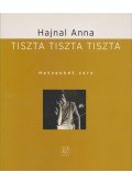 Hajnal Anna - Tiszta tiszta tiszta