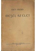 Csete Balázs - Mesél az élet (dedikált)