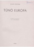 Bíró Zoltán - Tűnő Európa
