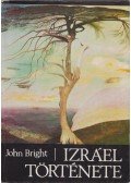 Bright, John - Izráel története