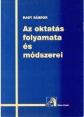 Nagy Sándor - Az oktatás folyamata és módszerei