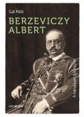 Gali Máté - Berzeviczy Albert. A márványarcú miniszter