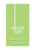 Lev Sesztov - A prófétálás adománya - Válogatott esszék