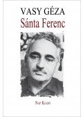 Vasy Géza - Sánta Ferenc