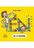 IGAZ DÓRA  - Én és a tesóm