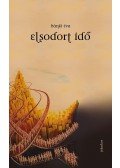 Bánki Éva - Elsodort idő