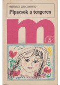 Móricz Zsigmond - Pipacsok a tengeren