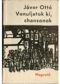 Jávor Ottó - Vonuljatok ki, chansonok (dedikált)