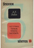 A. F. Siskin - Az etikai tanok történetéből