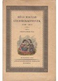 Drescher Pál - Régi magyar gyermekkönyvek