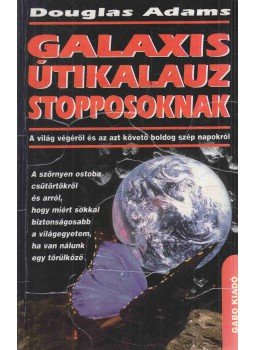 Douglas Adams - Galaxis útikalauz stopposoknak,  0 antikvár könyv
